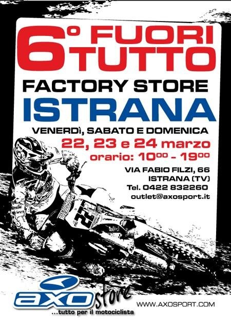 AXO Fuori Tutto. Tutti al Factory Store!