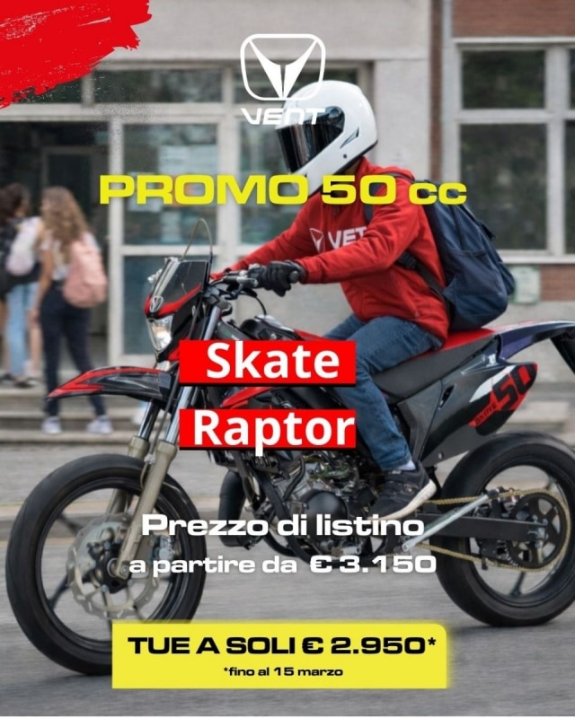 Vent Moto Skate 50 e Raptor 50: una promozione imperdibile!